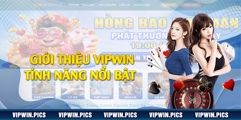 Giới thiệu Vipwin tính năng nổi bật